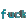 FUCK