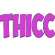 THICC - 112x112